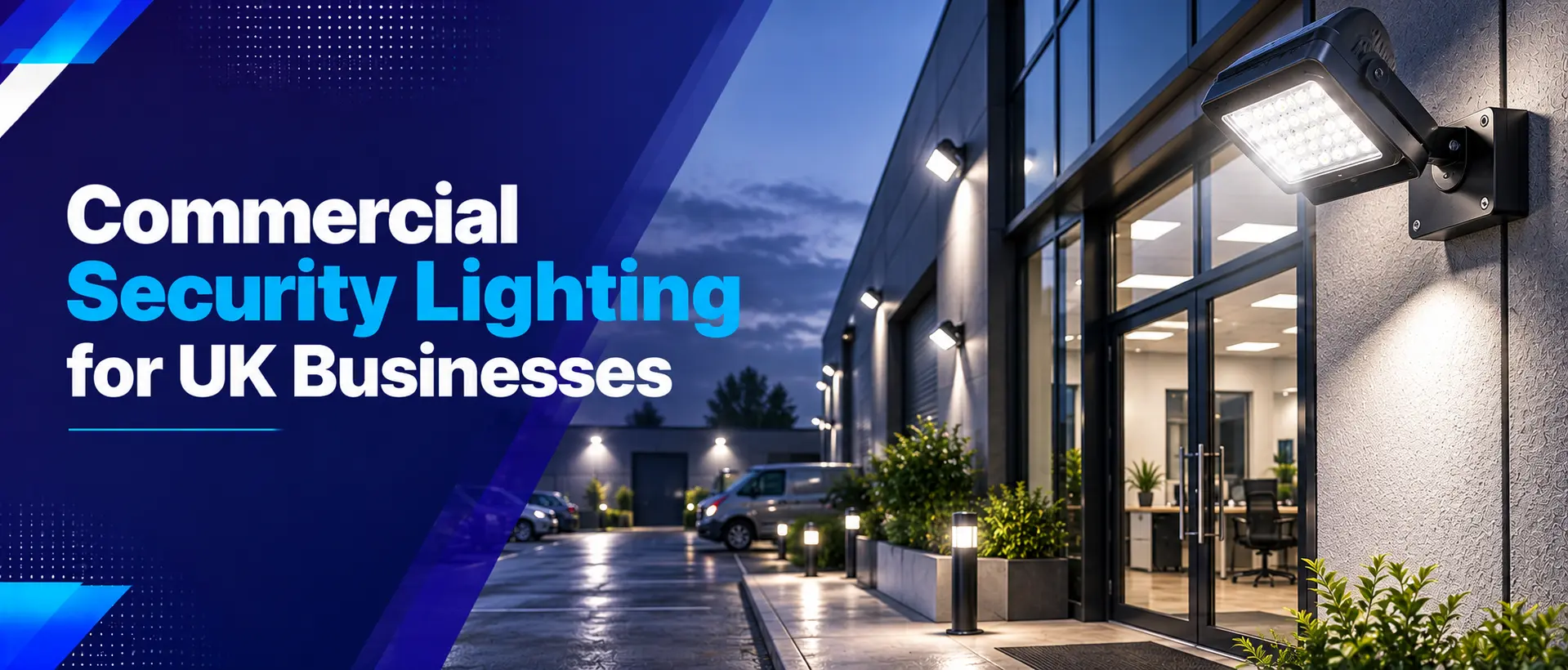 Commercial Security Lighting for UK Businesses